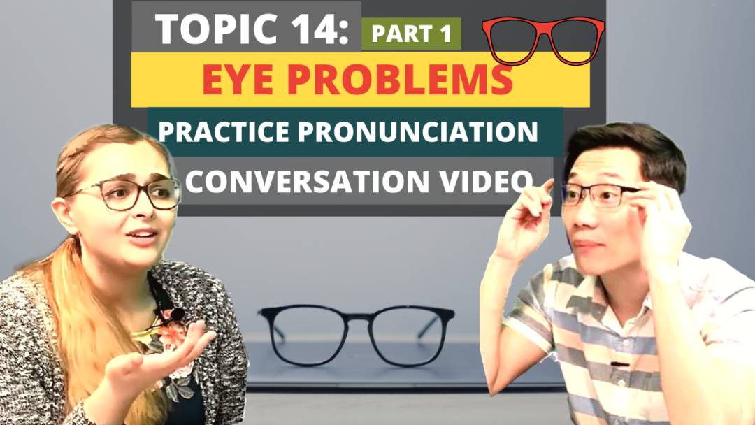 Topic 14: Eye Problems