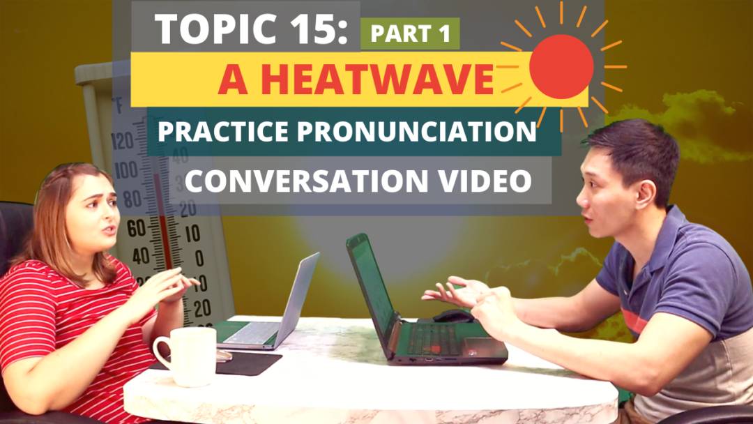 Topic 15: A Heatwave