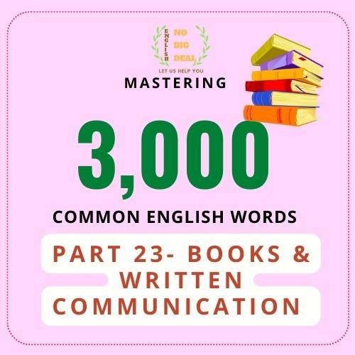 Mastering 3000 words part 23 - Books & written communication forms